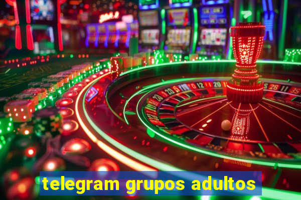 telegram grupos adultos